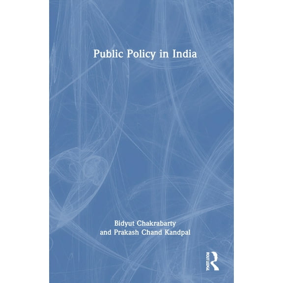Public Policy in India, (Hardcover)