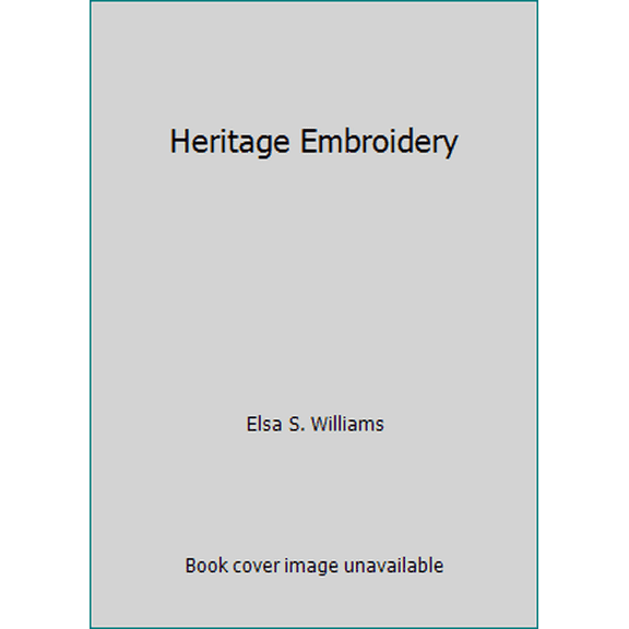 Pre-Owned Heritage Embroidery (Paperback) 0442294859 9780442294854