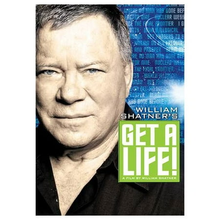 William Shatner: Get a Life (2012)