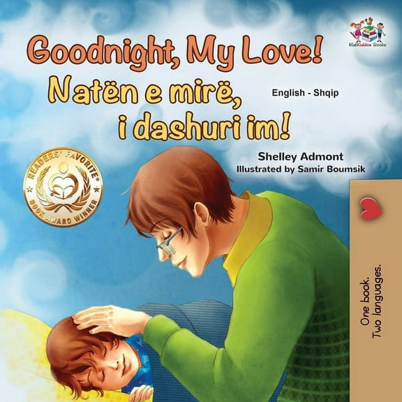 English Albanian Bilingual Collection Goodnight, My Love! (English Albanian Bilingual Book for Kids), (Paperback)