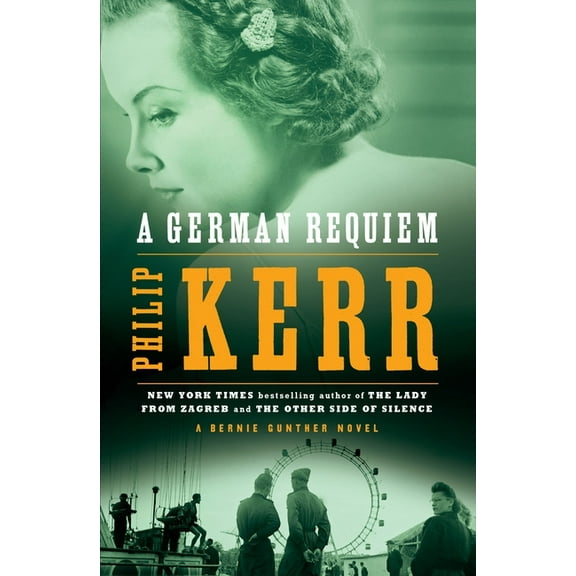 Bernie Gunther Novel A German Requiem, Book 3, (Paperback)