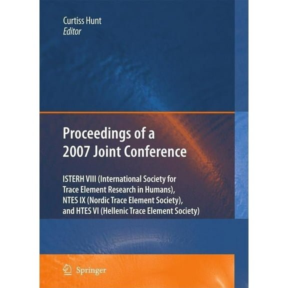 Proceedings of the Trace Elements in Diet, Nutrition, and Health: Essentiality and Toxicity, (Hardcover)