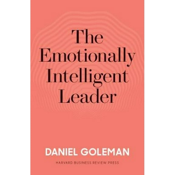 Pre-Owned The Emotionally Intelligent Leader (Hardcover) 1633697339 9781633697331