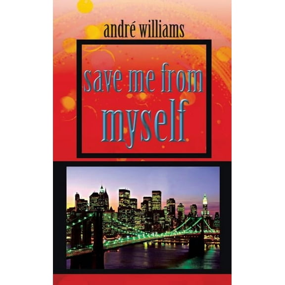 Save Me from Myself (Hardcover)