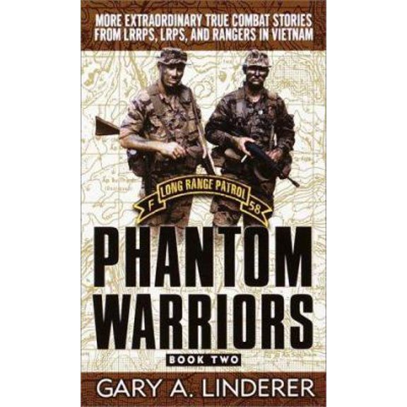 Pre-Owned Phantom Warriors: Book I LRRPs, LRPs and Rangers in Vietnam (Unknown) 0804116016 9780804116015