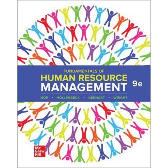 Fundamentals of Human Resource Management (Hardcover) by Raymond A Noe, John R Hollenbeck, Barry a Gerhart