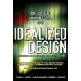 thumbnail image 1 of Pre-Owned Idealized Design: How to Dissolve Tomorrow's Crisis...Today (Paperback), 1 of 1