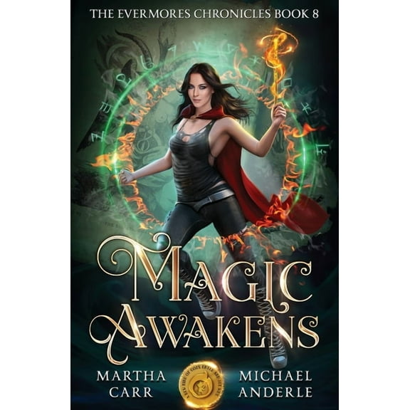 Evermores Chronicles Magic Awakens, Book 8, (Paperback)