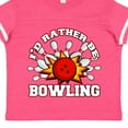 thumbnail image 4 of Inktastic I'd Rather Be Bowling Boys or Girls Toddler T-Shirt, 4 of 5