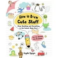 Pre-Owned Draw Cute Stuff: How to Draw Cute Stuff: Draw Anything and ...