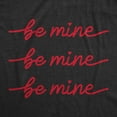 thumbnail image 2 of Womens Be Mine Be Mine Be Mine T Shirt Cute Valentines Day Cursive Graphic Novelty Tee for Ladies Womens Graphic Tees, 2 of 9