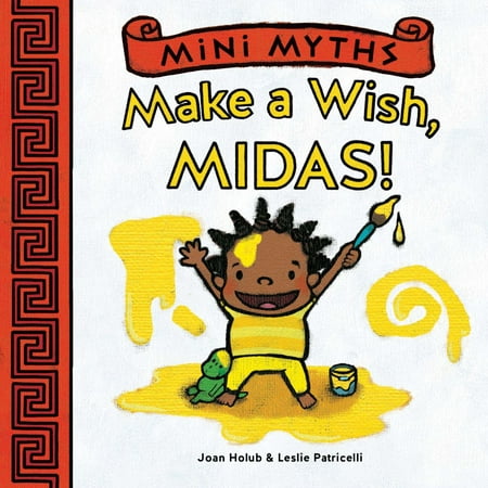 Make a Wish, Midas! (Mini Myths) - eBook