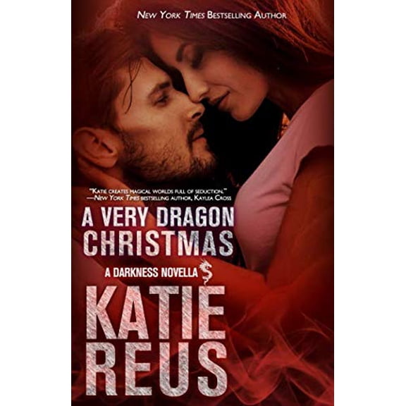Pre-Owned A Very Dragon Christmas (Darkness Series) (Paperback) 1635560519 9781635560510