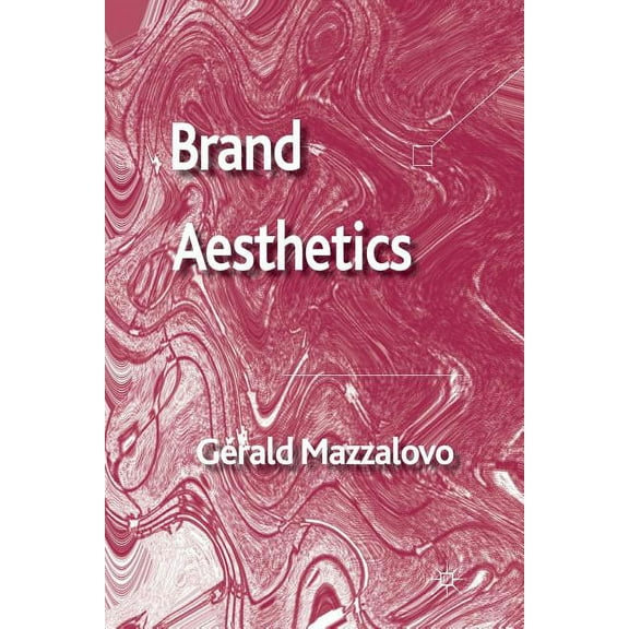 Brand Aesthetics, (Paperback)