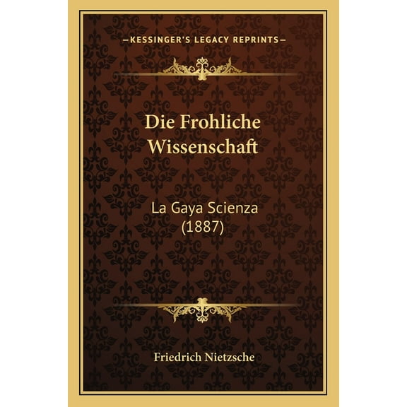 Die Frohliche Wissenschaft (Paperback)