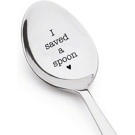 

I saved a spoon for you - best friends gifts - Best-selling item - inspirational gifts - spoonie - invisible illness - chronic pain - fibromyalgia - lupus