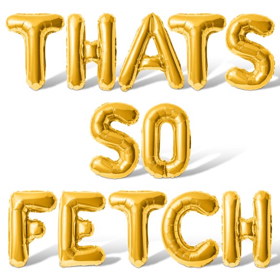 Letter Balloons - THATS SO FETCH 16" Inch Alphabet Letters Foil Mylar Balloon Galentines Day Party Banner (Gold)