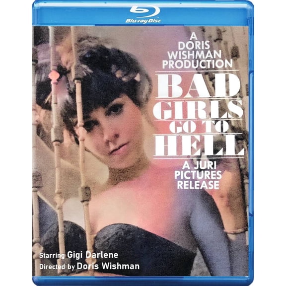 Bad Girls Go to Hell