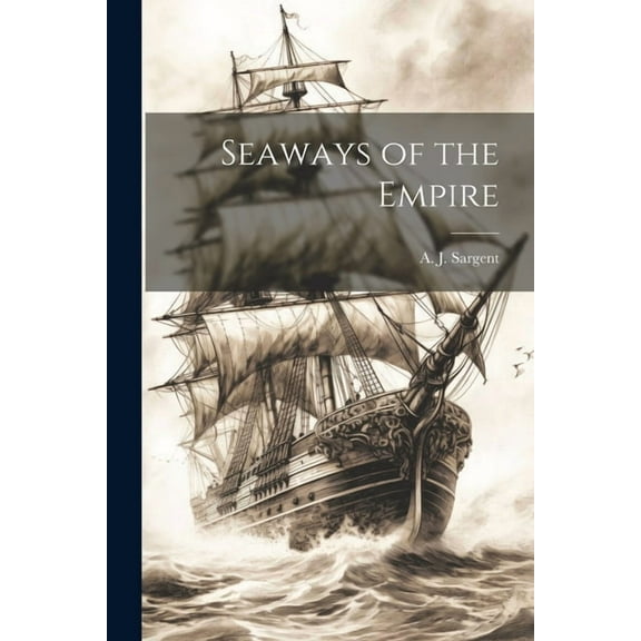 Seaways of the Empire (Paperback)