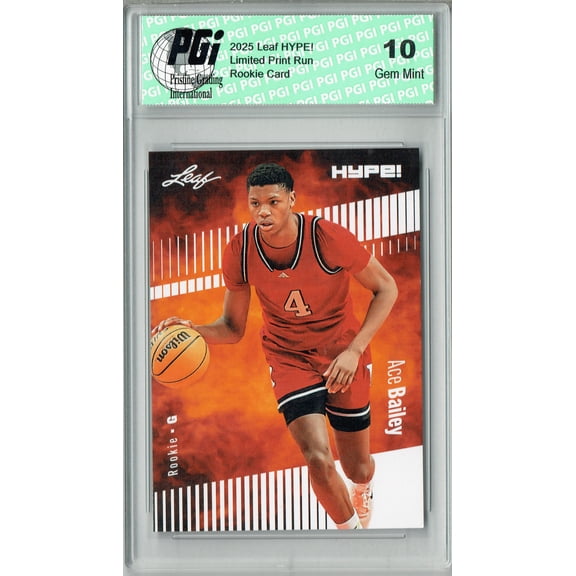 Ace Bailey 2025 Leaf HYPE! #178 Only 5k Made Rookie Card PGI 10