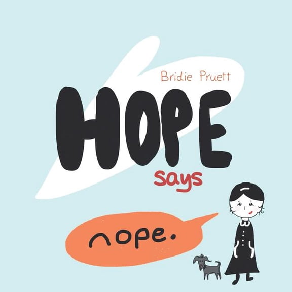 Hope Says Nope