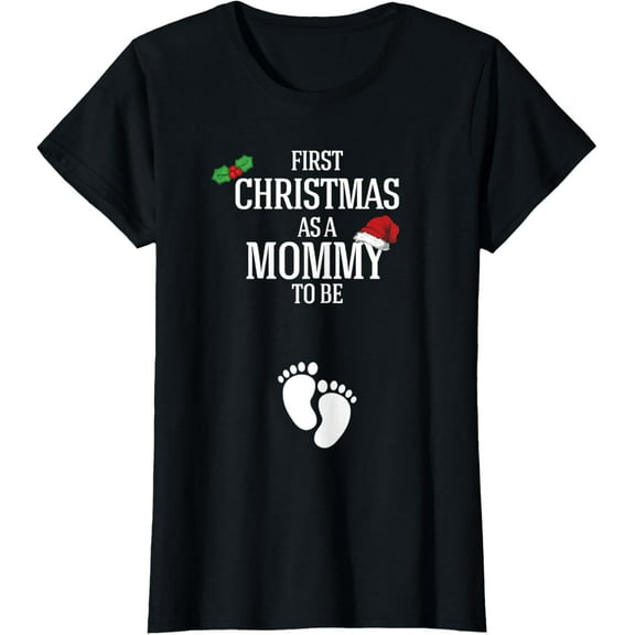 First Christmas Mommy To Be Pregnancy Announcement T-Shirt