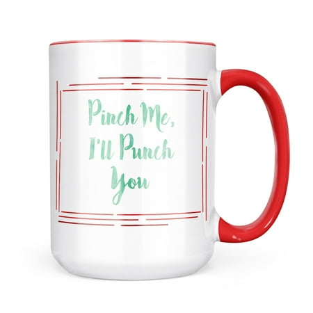

Christmas Cookie Tin Pinch Me I ll Punch You St. Patrick s Day Green Watercolor Mug gift for Coffee Tea lovers