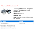 thumbnail image 2 of Accessory Belt Tensioner - Compatible with 2013 - 2018 BMW X3 2.0L 4-Cylinder GAS 2014 2015 2016 2017, 2 of 2