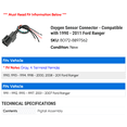 thumbnail image 2 of Oxygen Sensor Connector - Compatible with 1990 - 2011 Ford Ranger 1991 1992 1993 1994 1995 1996 1997 1998 1999 2000 2001 2002 2003 2004 2005 2006 2007 2008 2009 2010, 2 of 2