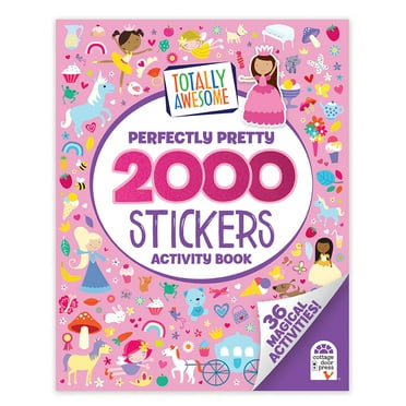 Totally Awesome Totally Awesome 2000 Stickers Perfectly Pretty Activity Book: 36 Magical Activities!, (Paperback)
