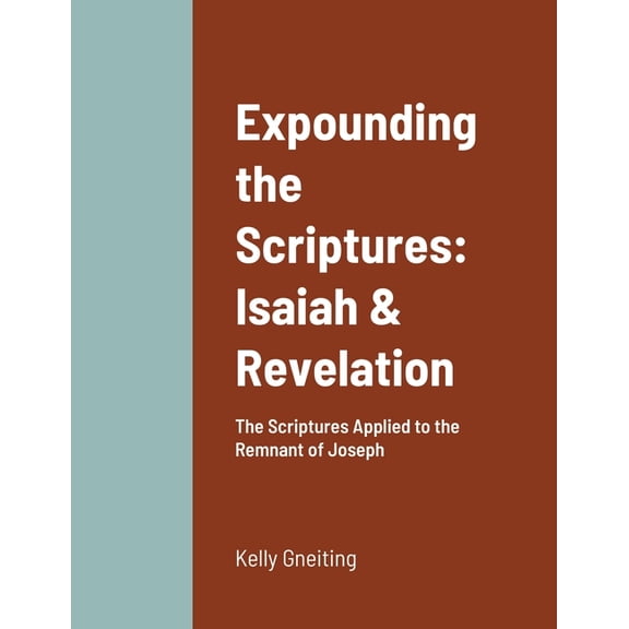 Expounding the Scriptures: Isaiah & Revelation, (Paperback)