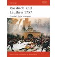 thumbnail image 5 of Rossbach et Leuthen 1757: l'Aigle de la Prusse Résurgent (Osprey Campaign S.), 5 of 5