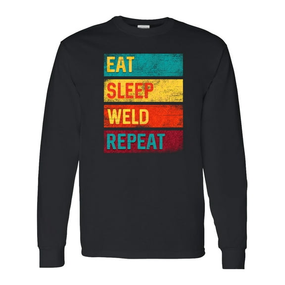 Inktastic Welding Eat Sleep Weld Repeat Long Sleeve T-Shirt