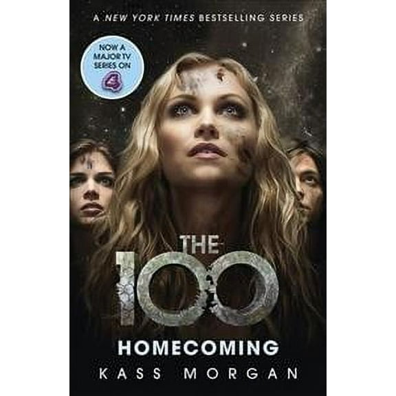 Homecoming : The 100 Book Three