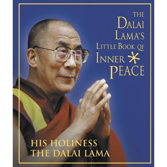 Pre-Owned The Dalai Lama's Little Book of Inner Peace (Hardcover) 0007172850 9780007172856