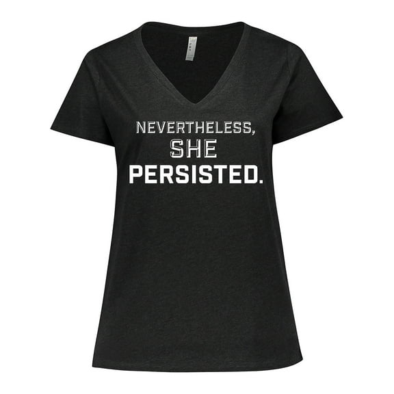 Inktastic Nevertheless, She Persisted Women's Plus Size V-Neck T-Shirt