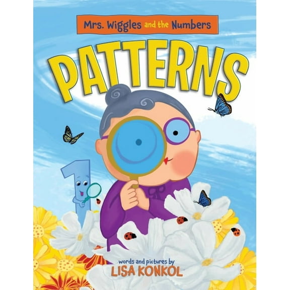 Mrs. Wiggles and the Numbers Mrs. Wiggles and the Numbers Patterns: Discover Patterns for Ages 3-6, (Hardcover)