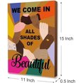 thumbnail image 2 of We Come In Shape of Beautiful Canvas Unframe Wall Art,Diversity Equality Motivational Quote Canvas Print Ready to Hang for Classroom Nursery, 2 of 3