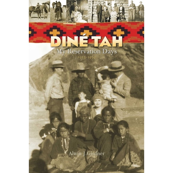 Dine Tah My Reservation Days, (Paperback)