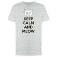 thumbnail image 1 of Keep Calm And Meow Cat Quote T-Shirt Men -Image by Shutterstock, Male XX-Large, 1 of 2
