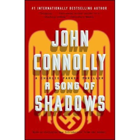 Pre-Owned A Song of Shadows: A Charlie Parker Thriller (Paperback) 1501118307 9781501118302