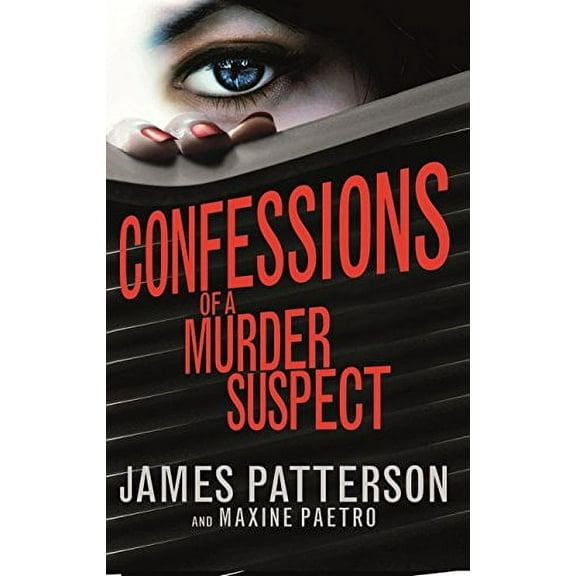 Confessions of a Murder Suspect: (Confessions 1)