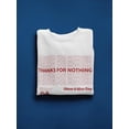 thumbnail image 3 of Thanks For Nothing, Nice Day. Sweatshirt Men -GoatDeals Designs, Male 5X-Large, 3 of 4
