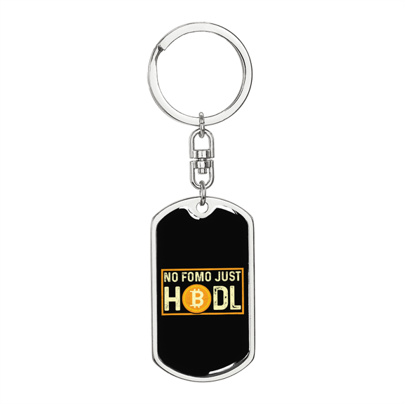 No Fomo Just HODL Crypto Stainless Steel or 18k Gold Premium Swivel Dog Tag Keychain
