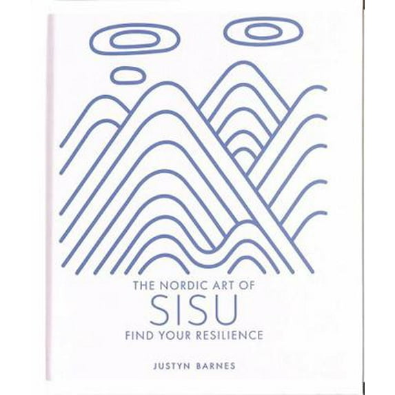 Pre-Owned Sisu: Find Your Resilience (Hardcover) 0711251363 9780711251366
