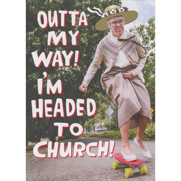 RSVP Greetings Elderly Woman on Skateboard: Outta My Way, I'm Headed to Church Funny Easter Card