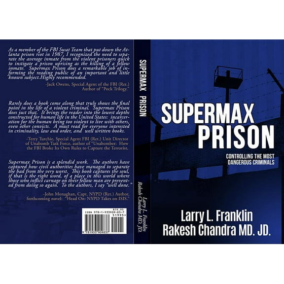 Supermax Prison : Controling The Most Dangerous Criminals (Paperback)