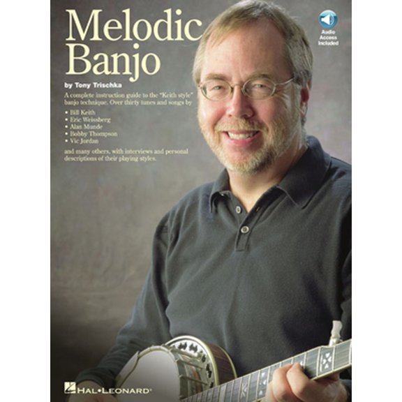 Pre-Owned Melodic Banjo | Tony Trischka's Guide to Chromatic Banjo Style | 37 Bluegrass and Fiddle Tunes Songbook | Learn Melodic Banjo Techniques with Tablature | Banjo Sheet Music with Online Audio, 978082560