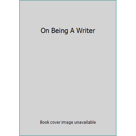 On Being A Writer [Paperback - Used]