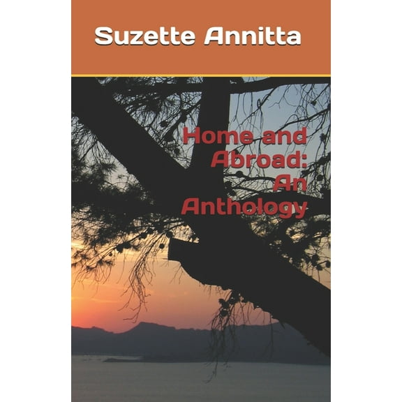 Home and Abroad: An Anthology (Paperback)